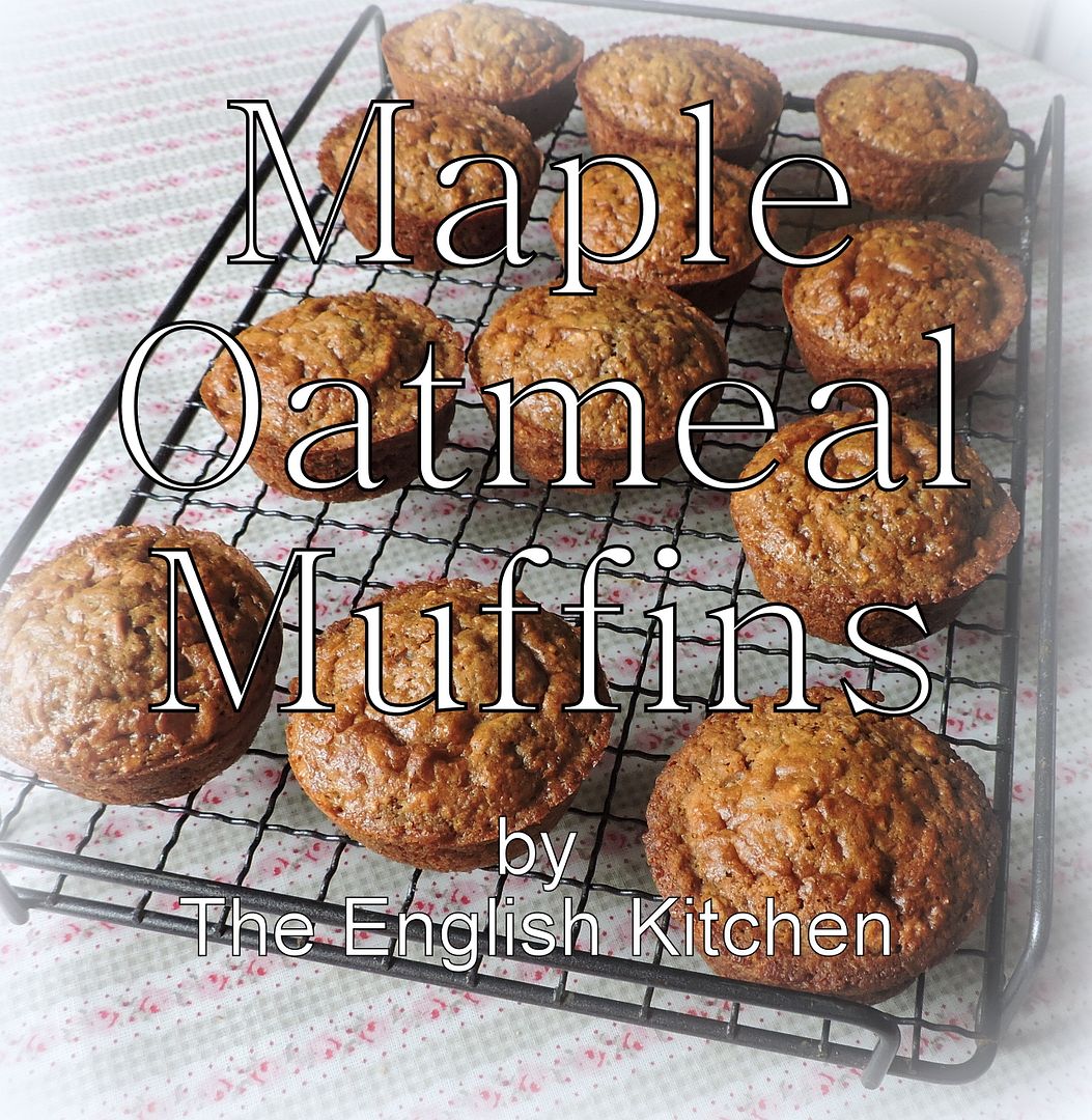 The English Kitchen Maple Oatmeal Muffins
